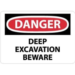 Danger Deep Excavation Beware, 14X20, Rigid Plastic:  