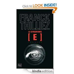 Le Syndrome E (Thriller) (French Edition): Franck THILLIEZ:  