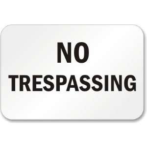  No Trespassing Aluminum Sign, 36 x 24 Office Products