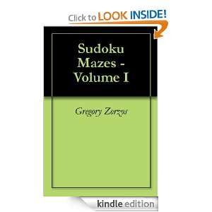 Sudoku Mazes   Volume I Gregory Zorzos  Kindle Store