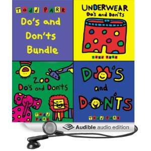  Todd Parrs Dos and Donts Bundle (Audible Audio Edition 