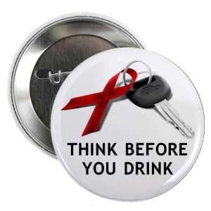  THINK BEFORE YOU DRINK December Drunk Driving Prevention 2 