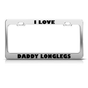 Love Daddy Longlegs Insect L license plate frame Stainless Metal Tag 