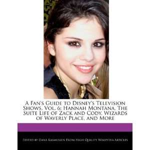   Wizards of Waverly Place, and More (9781117435961): Dana Rasmussen
