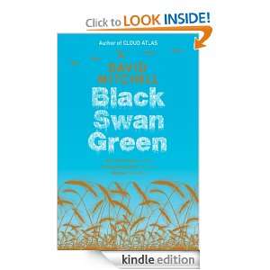 Black Swan Green: David Mitchell:  Kindle Store