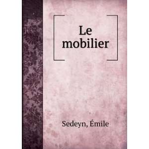  Le mobilier Ã?mile Sedeyn Books