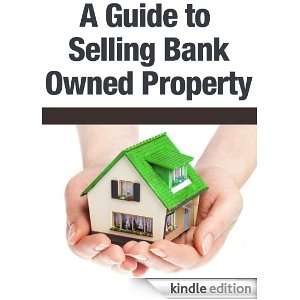 Guide to Selling Bank Owned Property: Rich Andrews:  