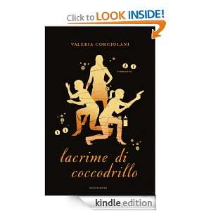 Lacrime di coccodrillo (Omnibus) (Italian Edition) Valeria Corciolani 