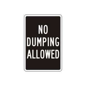  NO DUMPING ALLOWED Sign   18 x 12 Adhesive Dura Vinyl 