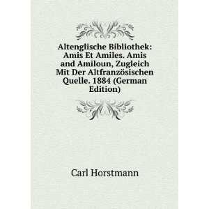  ¶sischen Quelle. 1884 (German Edition) Carl Horstmann Books