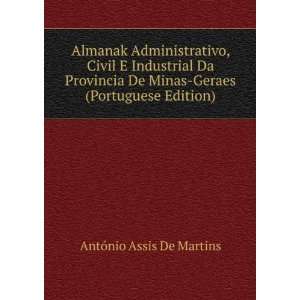   Minas Geraes (Portuguese Edition) AntÃ³nio Assis De Martins Books