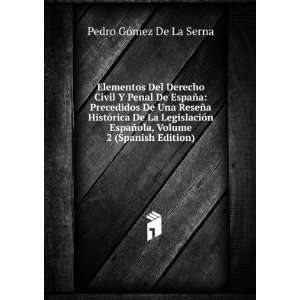  Elementos Del Derecho Civil Y Penal De EspaÃ±a 