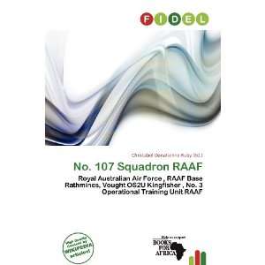   107 Squadron RAAF (9786200796455) Christabel Donatienne Ruby Books