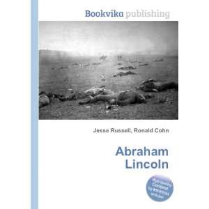 Abraham Lincoln Ronald Cohn Jesse Russell Books