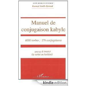 Manuel de conjugaison kabyle (French Edition) Kamal Nait Zerrad 
