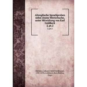   von Karl Goldbeck. 2, pt.2 Eduard Adolf Ferdinand, 1805 1892,Goldbeck