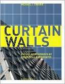 Curtain Walls Recent Developments by Cesar Pelli and Associates