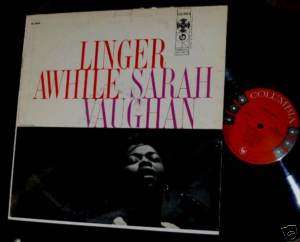 SARAH VAUGHAN Linger Awhile 6 Eye Columbia Jazz lp  