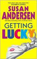   Getting Lucky by Susan Andersen, HarperCollins 