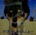 Stray Bullet(CD Album)Stray Bullet Had to Sell My Tele Records Had to 