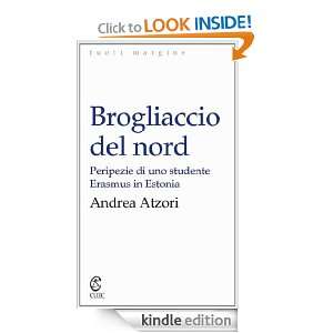 Brogliaccio del nord (Italian Edition): Andrea Atzori:  