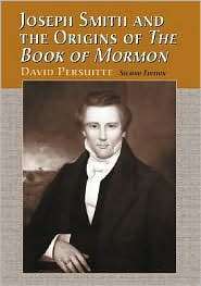 Joseph Smith and the Origins of the Book of Mormon, (078640826X 