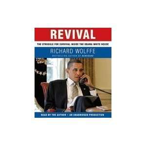  Revival The Struggle for Survival Inside the Obama White 