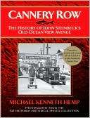 Cannery Row The History of John Steinbecks Old Ocean View Avenue