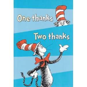   Thank You Dr. Seuss One Thanks, Two Thanks