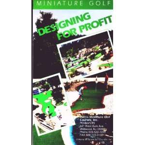   MINIATURE GOLF: DESIGNING FOR PROFIT (VHS TAPE  : Everything Else