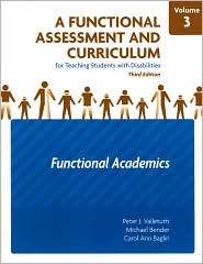 Functional Assessment and Curriculum for Teaching Students with 