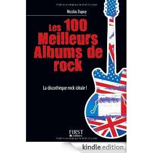 Les 100 meilleurs albums de rock (Le petit livre) (French Edition 