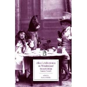   second edition (Broadview Editions) [Paperback]: Lewis Carroll: Books