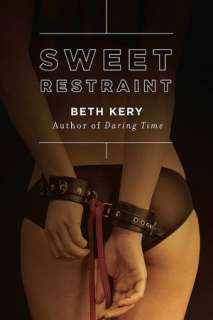 sweet restraint beth kery paperback $ 14 43 buy now