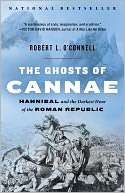 The Ghosts of Cannae Hannibal Robert L. OConnell