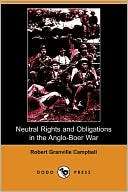 Neutral Rights and Obligations in the Anglo Boer War