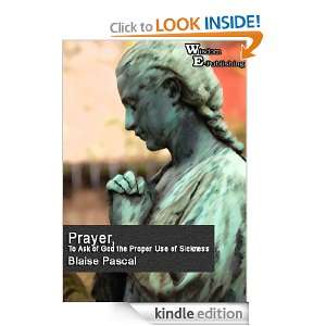   Sickness   Wisdom Epublishing Blaise Pascal  Kindle Store