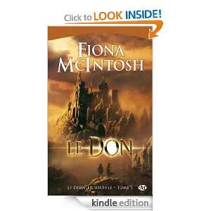 Le Don: Le Dernier Souffle, T1 (Fantasy) (French Edition): Fiona 
