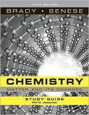 Chemistry, Student Study Guide The Study of Matter and Its Changes 