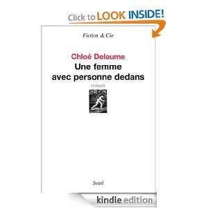 Une femme avec personne dedans (Fiction & Cie) (French Edition 