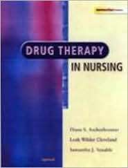 Drug Therapy in Nursing, (0781732697), Diane S Aschenbrenner 