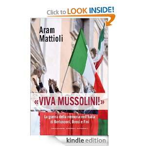   di Berlusconi, Bossi, e Fini (Collezione storica) (Italian Edition