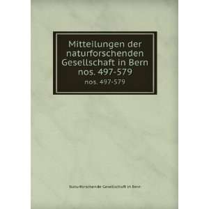   nos. 497 579 Naturforschende Gesellschaft in Bern  Books