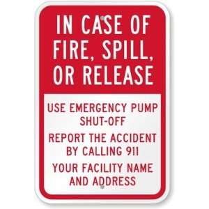 , Use Emergency Pump Shut Off. Report The Accident By Calling 911 