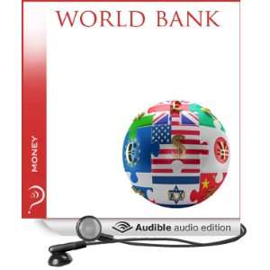  World Bank: Money (Audible Audio Edition): iMinds, Emily 