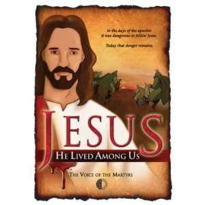  Jesus He Lived Among Us   DVD (The Voice of the Martyrs 