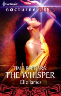 Time Raiders The Whisper Elle James