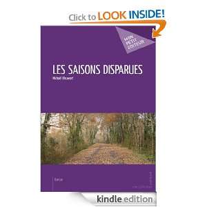 Les Saisons disparues (French Edition) Michaël Blauwart  