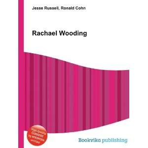  Rachael Wooding Ronald Cohn Jesse Russell Books