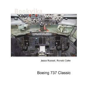  Boeing 737 Classic Ronald Cohn Jesse Russell Books